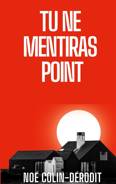 Tu ne mentiras point