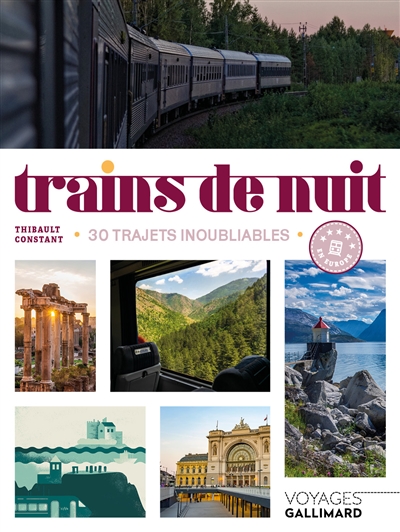 Trains de nuit : 30 trajets inoubliables en Europe