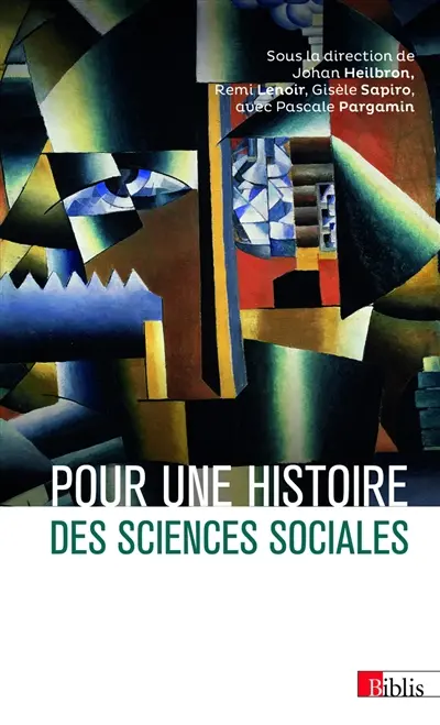 Pour une histoire des sciences sociales