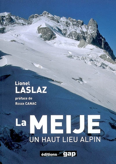 La Meije : un haut lieu alpin