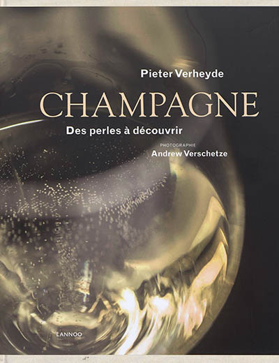 Champagne : des perles à découvrir