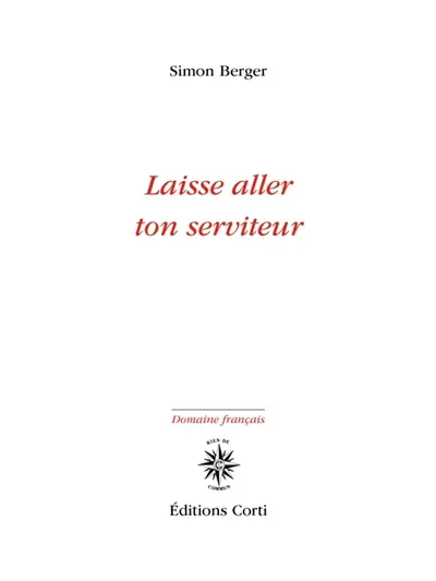 Laisse aller ton serviteur