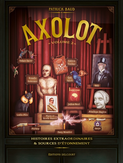 Axolot : histoires extraordinaires & sources d'étonnement. Vol. 2