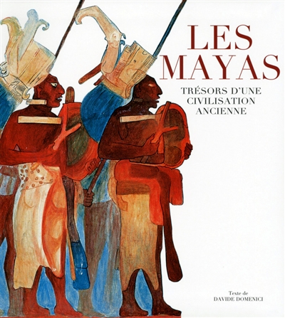 Les Mayas : trésors d'une civilisation ancienne