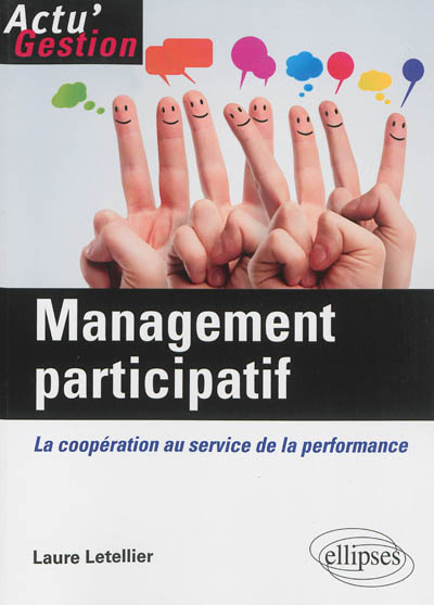 Management participatif : la coopération au service de la performance