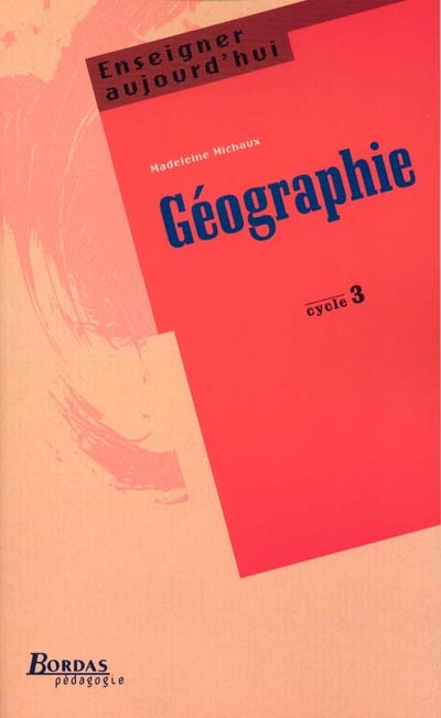 Géographie, cycle 3