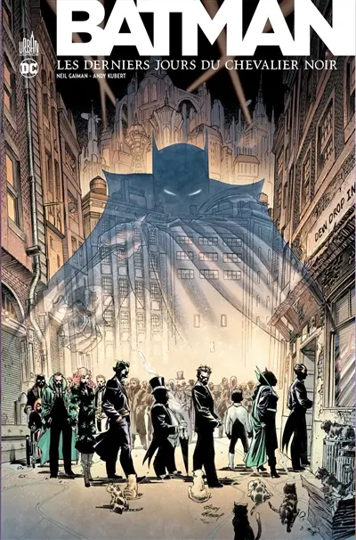 Batman : les derniers jours du chevalier noir