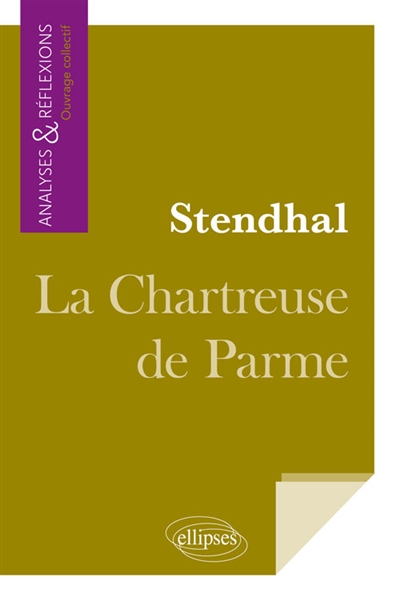 Stendhal, La chartreuse de Parme