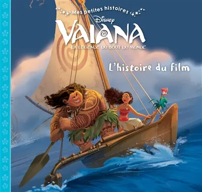 Vaiana : la légende du bout du monde : l'histoire du film