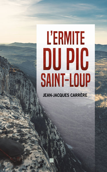 L'ermite du pic Saint-Loup