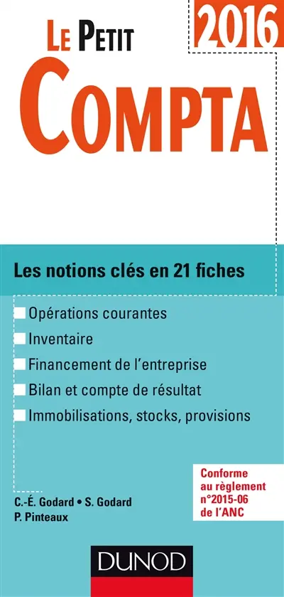 Le petit compta 2016 : les notions clés en 21 fiches
