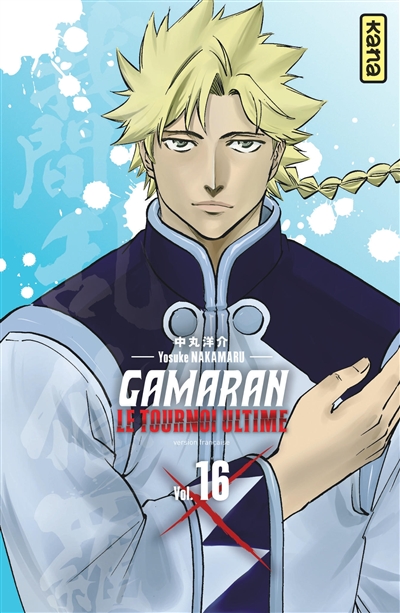 Gamaran : le tournoi ultime. Vol. 16
