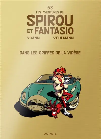 Les aventures de Spirou et Fantasio. Vol. 53. Dans les griffes de la vipère