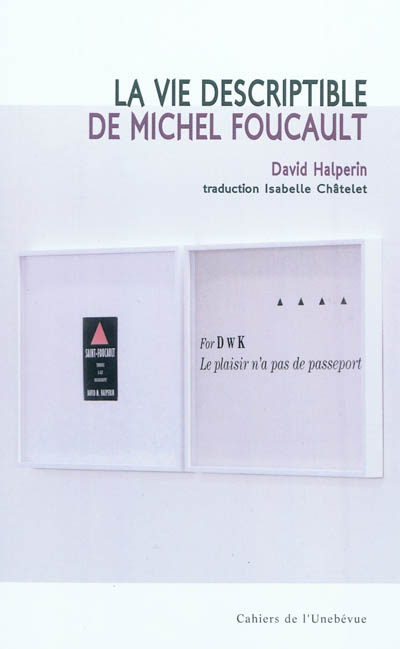 La vie descriptible de Michel Foucault