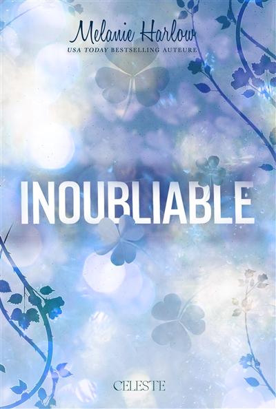 Cloverleigh farms, tome 5 : Inoubliable