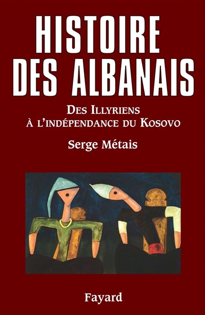 Histoire des Albanais : des Illyriens à l'indépendance du Kosovo