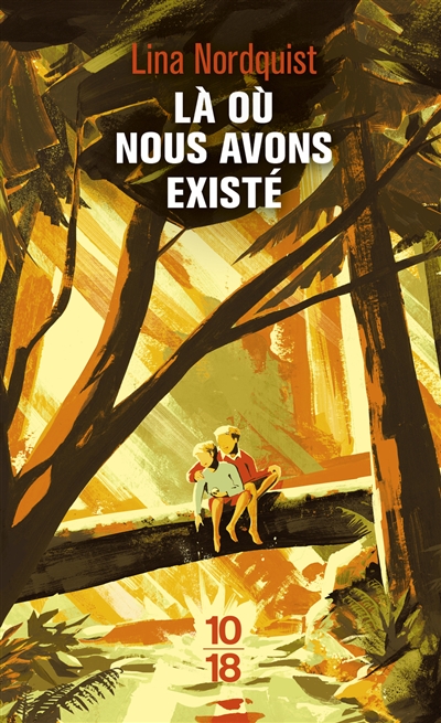 Là où nous avons existé