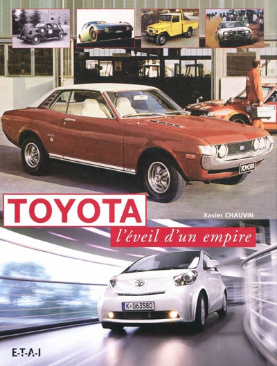 Toyota : l'éveil d'un empire
