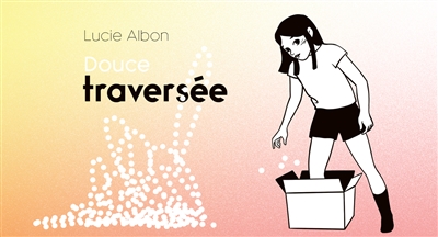 Douce traversée