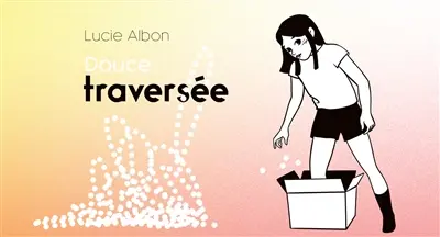 Douce traversée