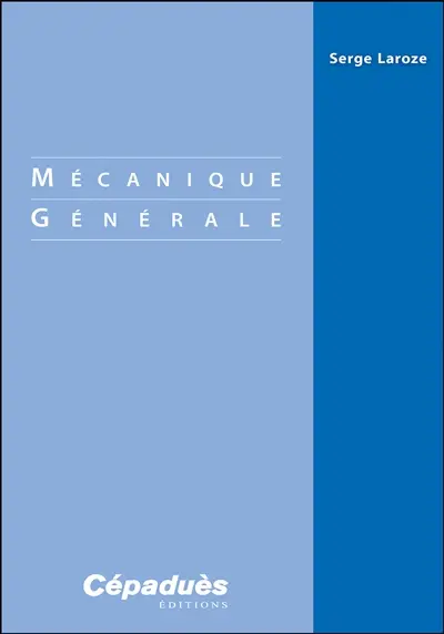 Mécanique générale
