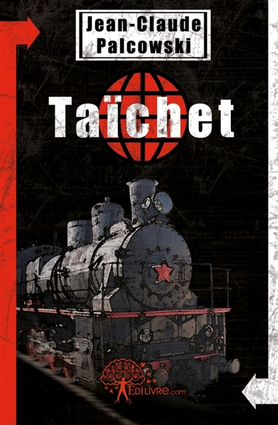 Taïchet : Une aventure dans...