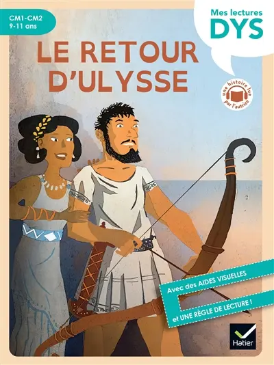 Le retour d'Ulysse : CM1, CM2, 9-11 ans