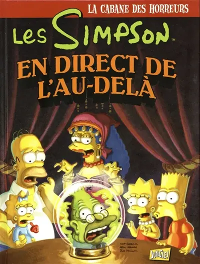 Les Simpson : la cabane des horreurs. Vol. 5. En direct de l'au-delà