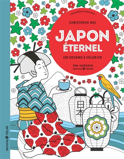 Japon éternel : 100 dessins à colorier