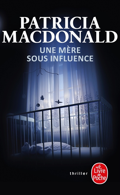 Une mère sous influence (poche)