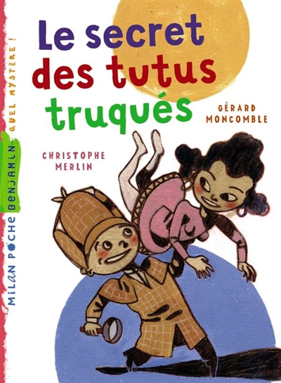 Le secret des tutus truqués