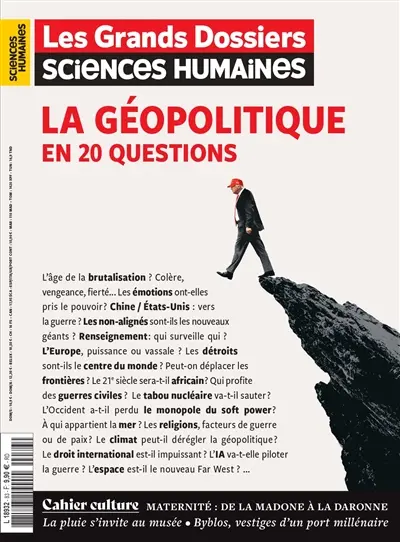 Grands dossiers des sciences humaines (Les), n° 83. La géopolitique en 20 questions