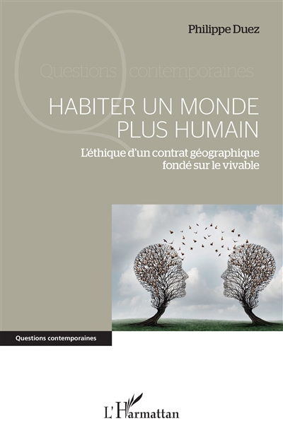 Habiter un monde plus...
