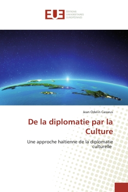 De la diplomatie par la...