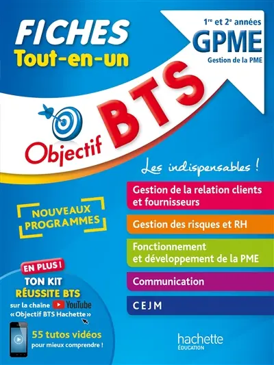 BTS GPME gestion de la PME, 1re et 2e années : fiches tout-en-un : nouveaux programmes