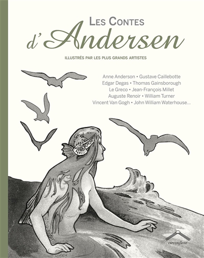 Les contes d'Andersen illustrés par les plus grands artistes