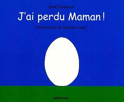 J'ai perdu maman !