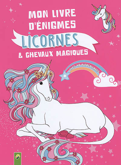 Mon livre d'énigmes : licornes & chevaux magiques
