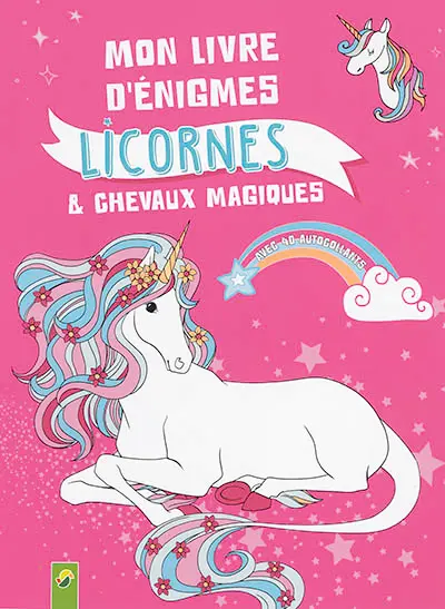 Mon livre d'énigmes : licornes & chevaux magiques