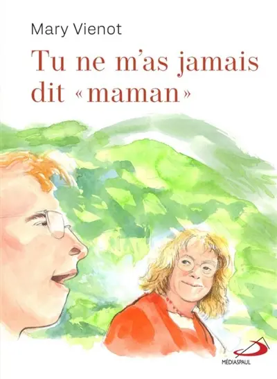 Tu ne m'as jamais dit maman