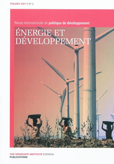Revue internationale de politique de développement, n° 2. Energie et développement