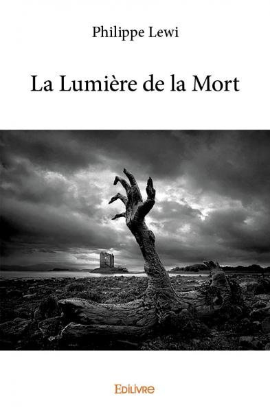 La lumière de la mort