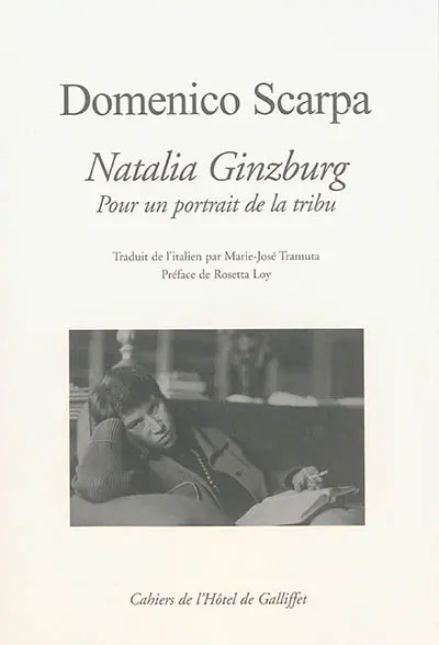 Natalia Ginzburg : pour un portrait de la tribu