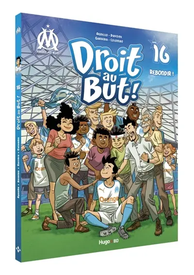 Droit au but !. Vol. 16. Rebondir !