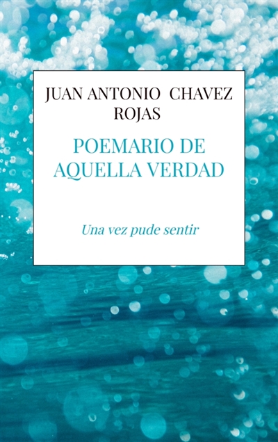 Poemario de aquella verdad...