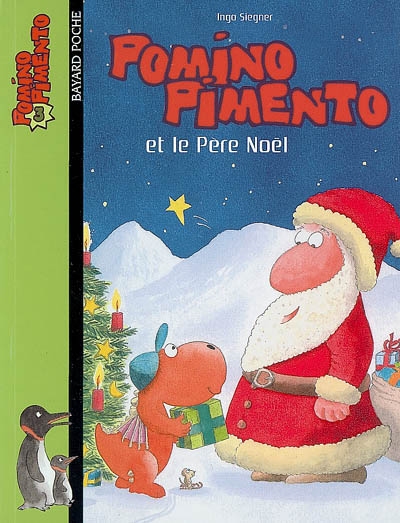 Pomino Pimento : 3 Pomino Pimento et le Père Noël