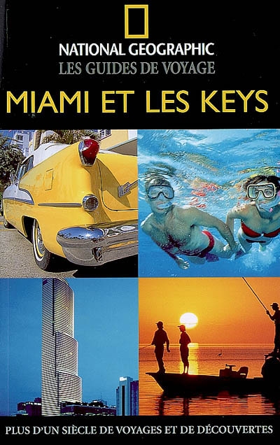 Miami et les Keys