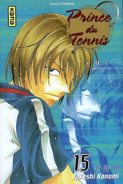 Prince du tennis. Vol. 15