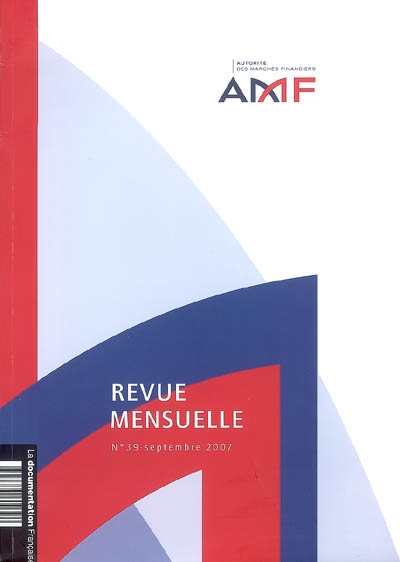 Revue mensuelle de l'Autorité des marchés financiers, n° 39