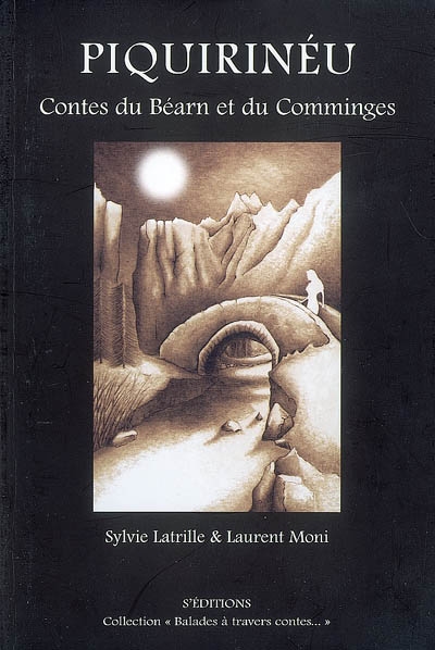 Piquirinéu : contes du Béarn et du Comminges